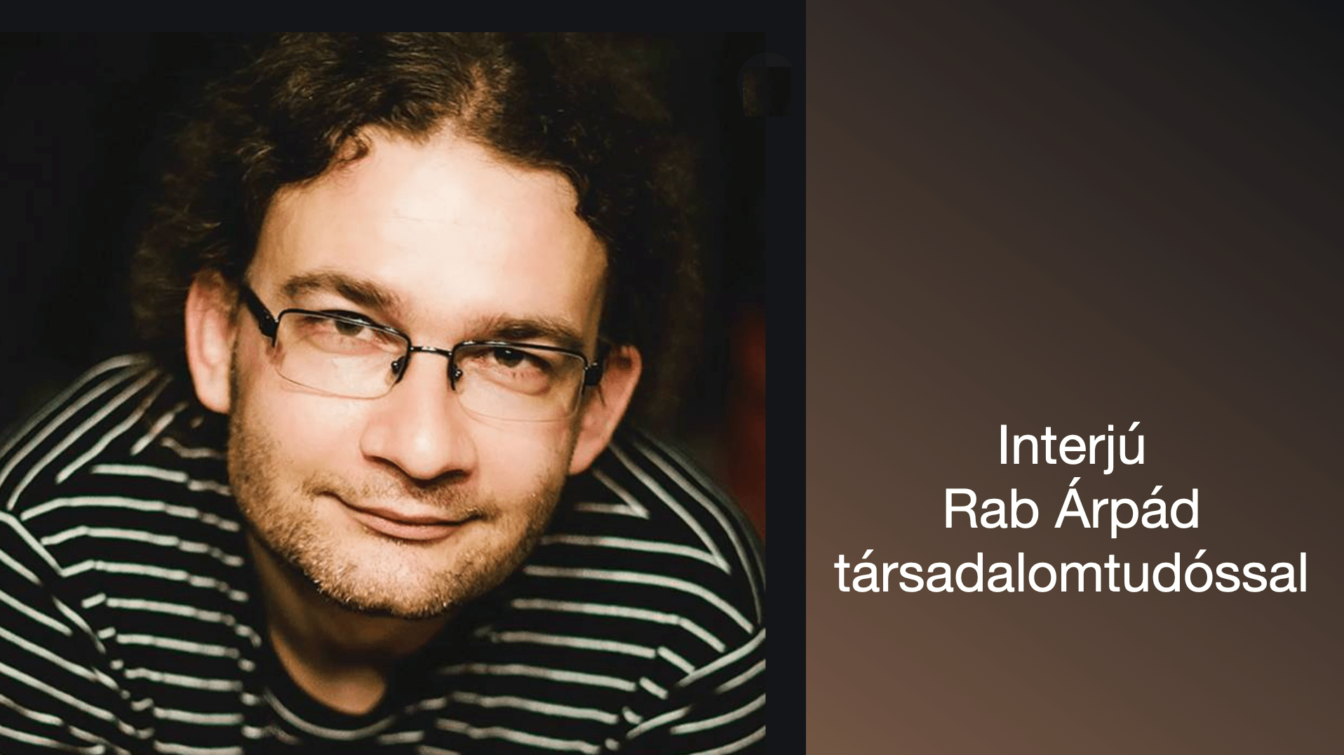 Rab Árpád: Kaptunk egy varázseszközt, és most megtanuljuk használni