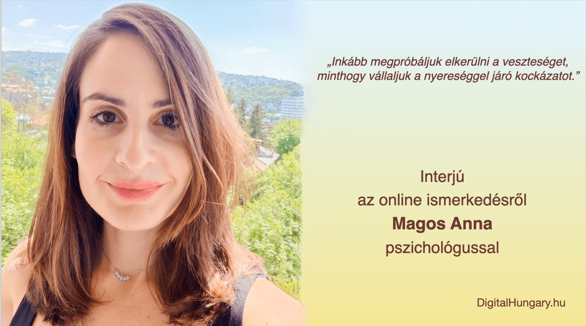 „Inkább megpróbáljuk elkerülni a veszteséget, minthogy vállaljuk a nyereséggel járó kockázatot”