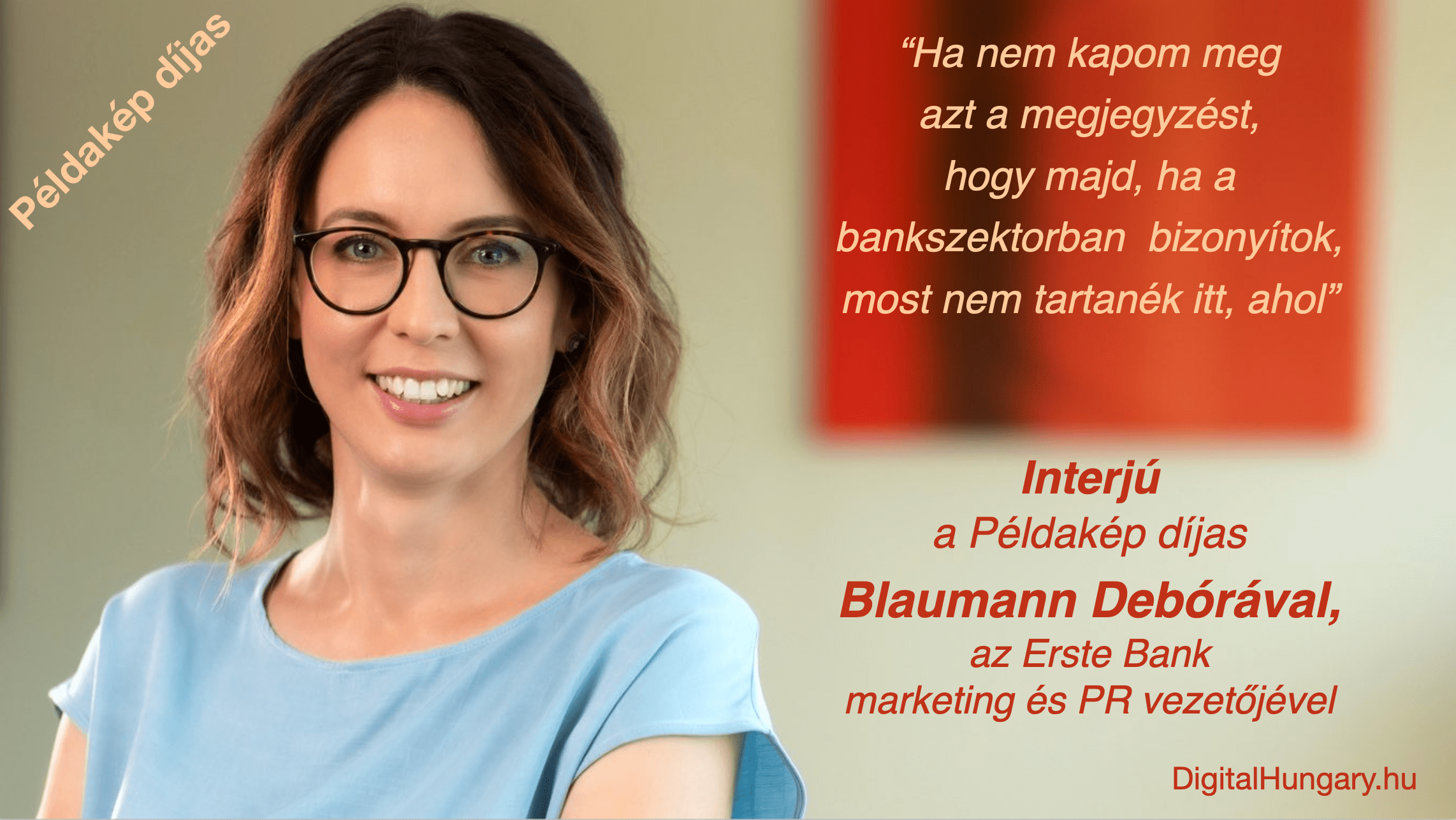 “Ha nem kapom meg azt a megjegyzést, hogy majd, ha a bankszektorban bizonyítok, most nem tartanék itt, ahol”