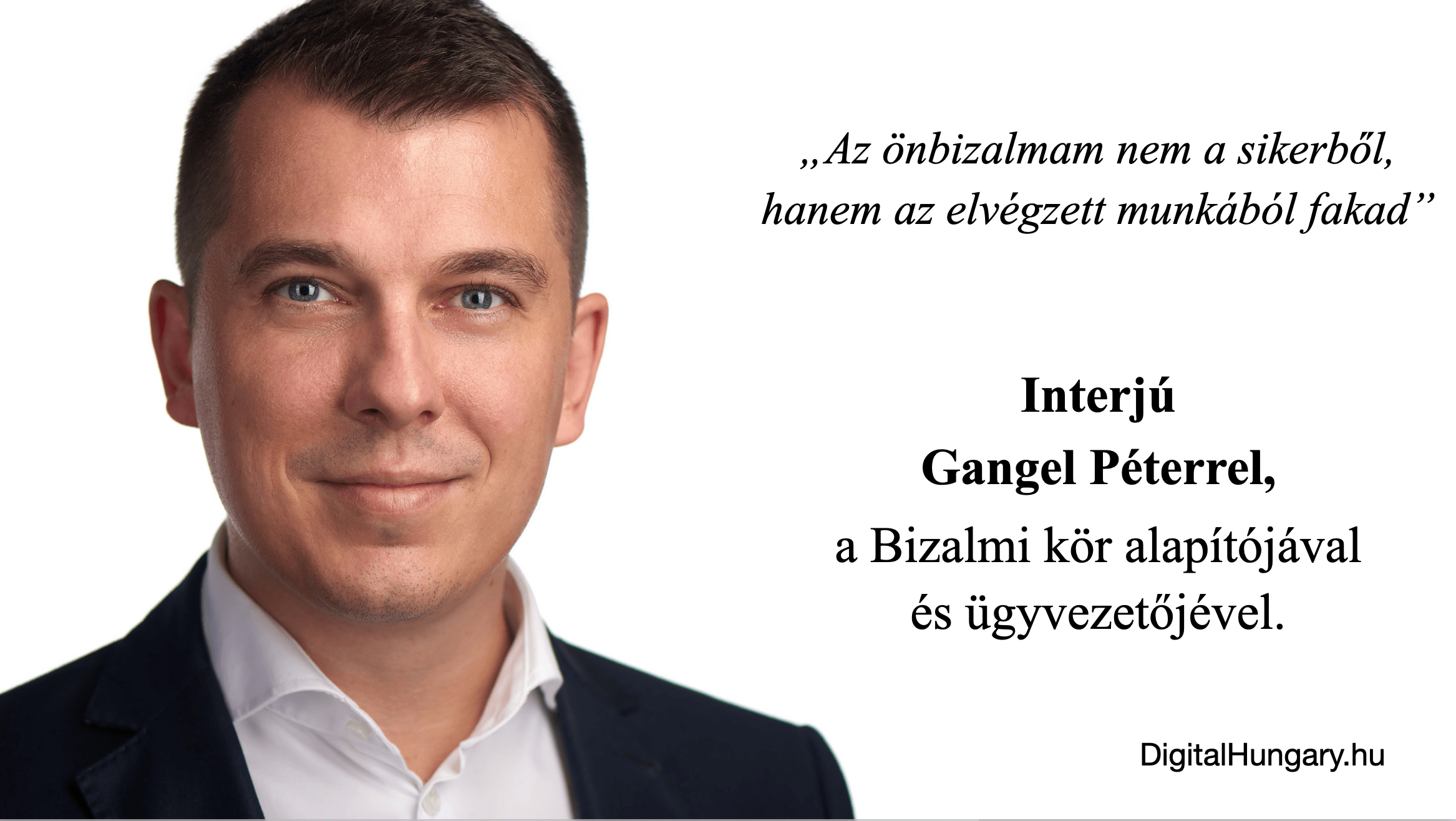 „Az önbizalmam nem a sikerből, hanem az elvégzett munkából fakad”
