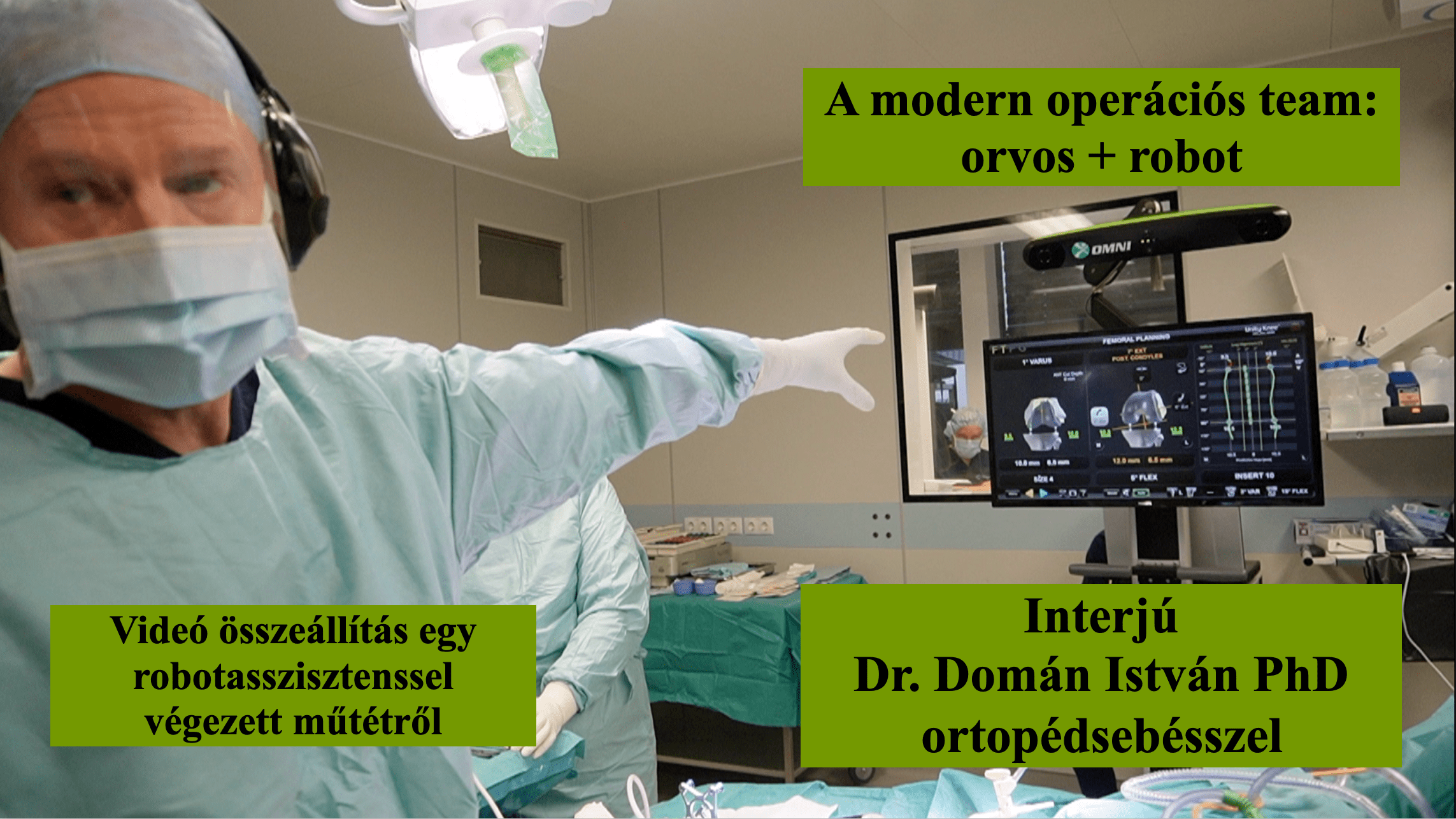 A modern operációs team: orvos + robot