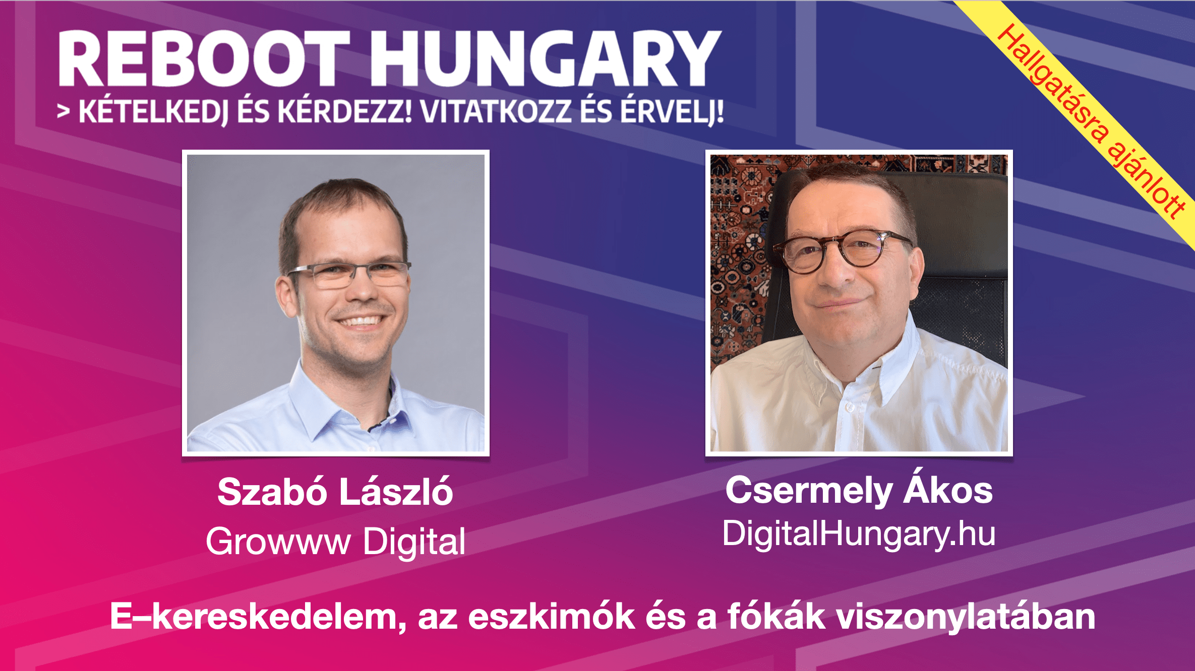 E-kereskedelem az eszkimók és a fókák viszonylatában. Podcast ajánló
