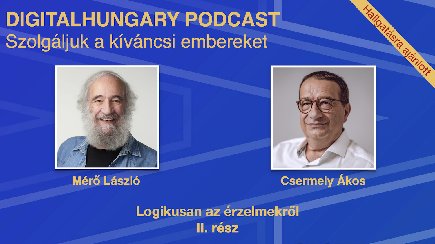 Logikusan az érzelmekről - II. rész - Podcast ajánló!