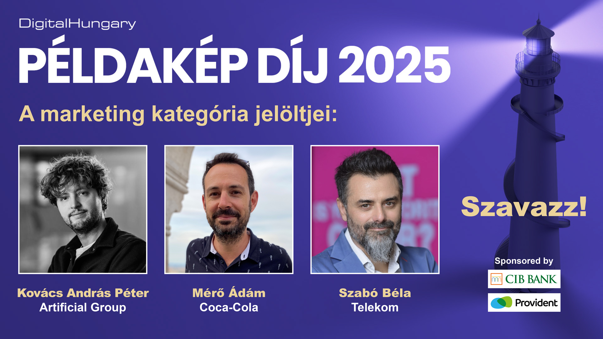 Ismerd meg a Digital Hungary Példakép díj MARKETING kategóriájának jelöltjeit!
