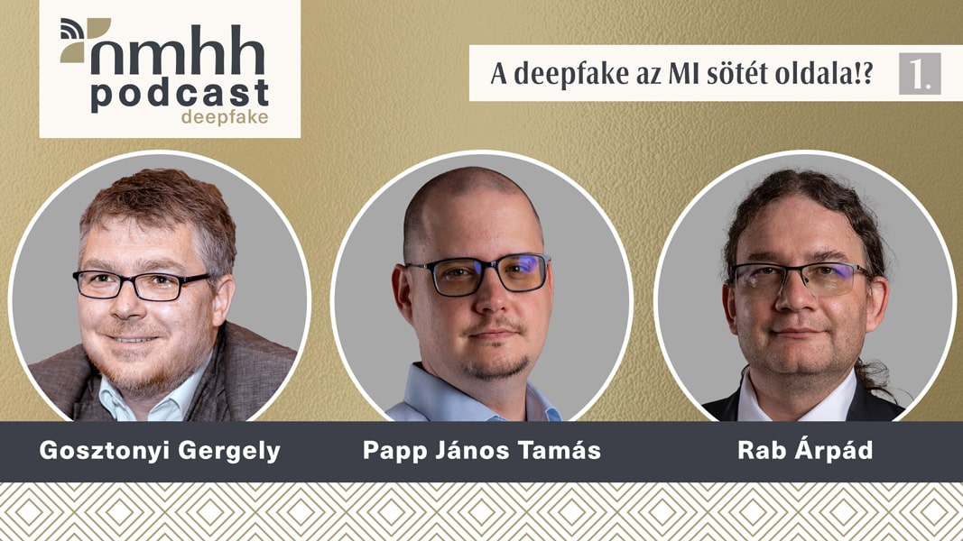 A deepfake-jelenséggel foglalkozik az NMHH új podcastsorozata