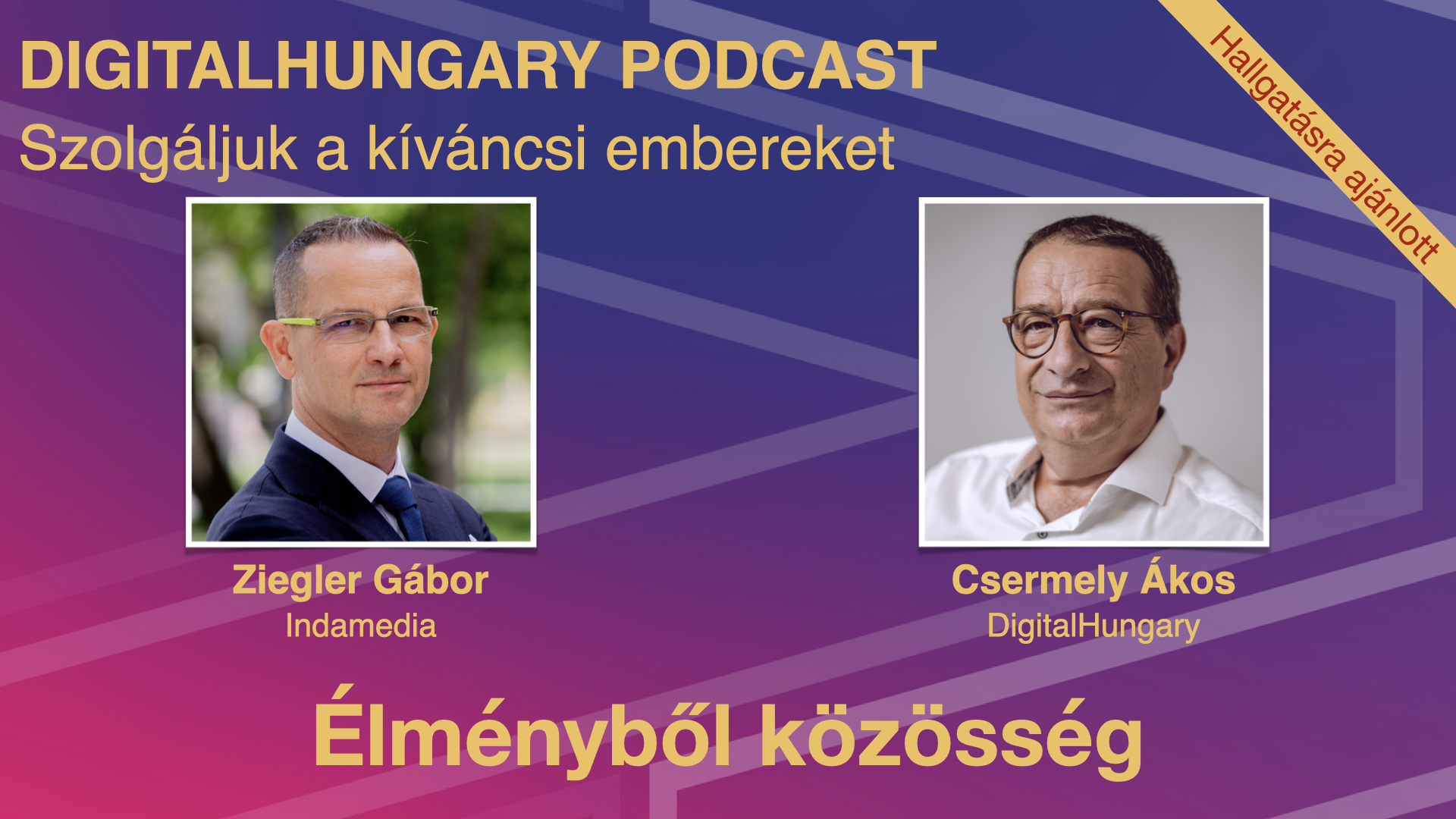 Élményből közösség - beszélgetés Ziegler Gáborral - Podcast ajánló!