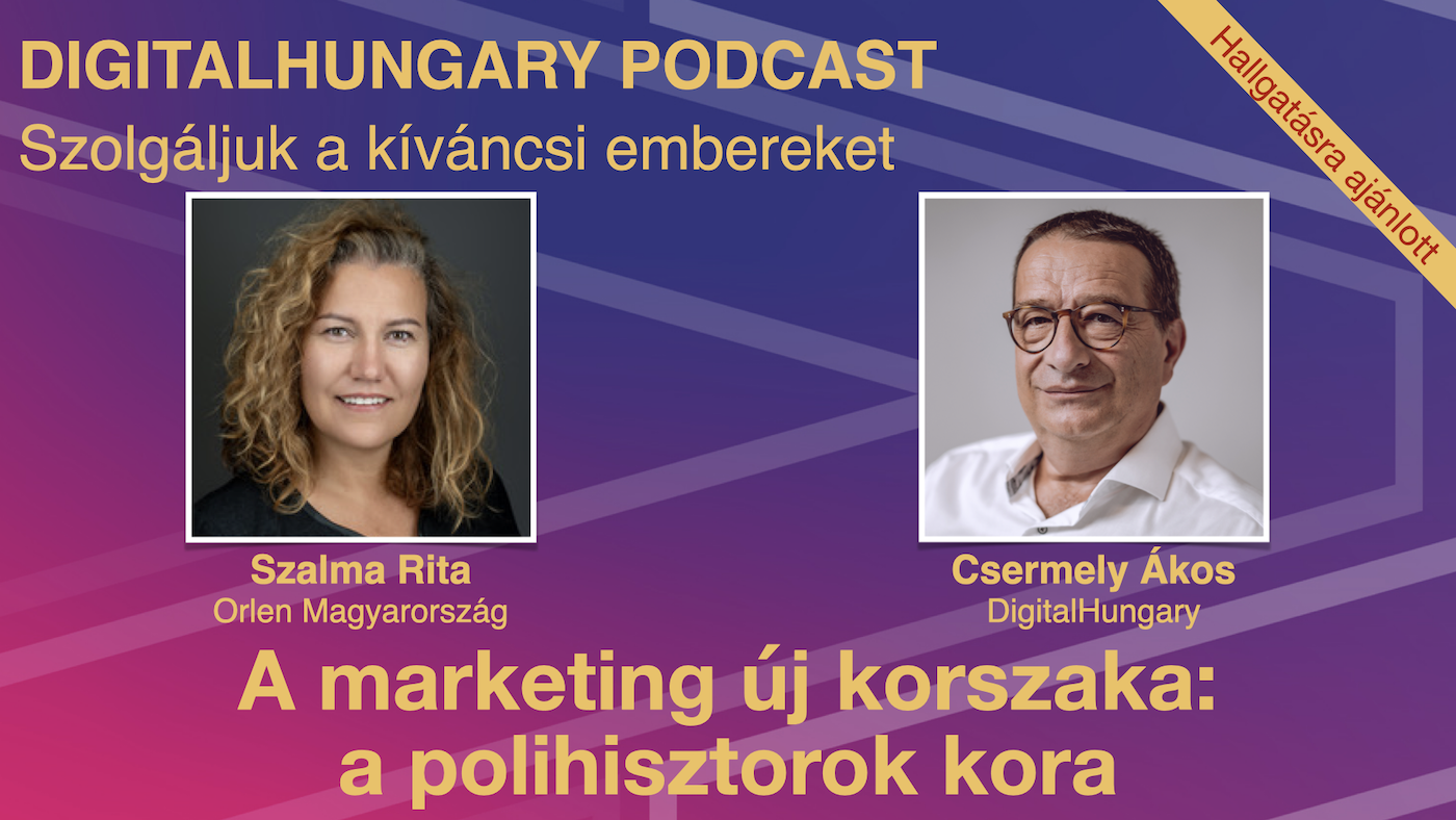 A marketing új korszaka: a polihisztorok kora – beszélgetés Szalma Ritával - Podcast ajánló!